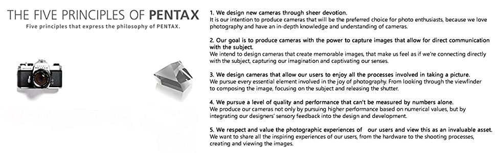 Five principles that express the philosophy of PENTAX.